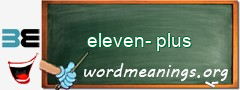 WordMeaning blackboard for eleven-plus